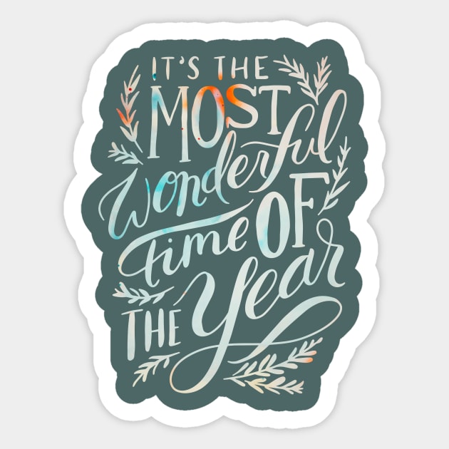 The most wonderful time of the year Sticker by lowercasev